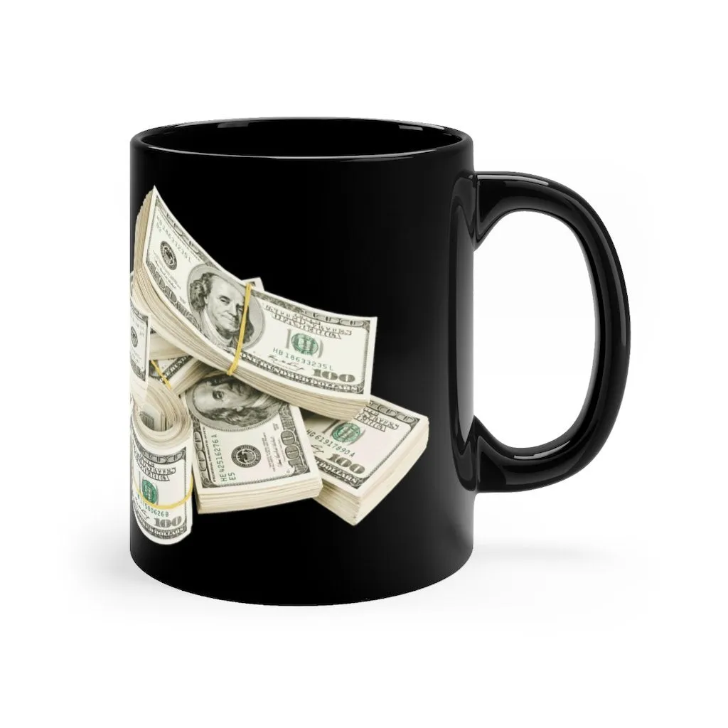 Bring Boss Cash Money on the table Black mug 11oz - Image 3