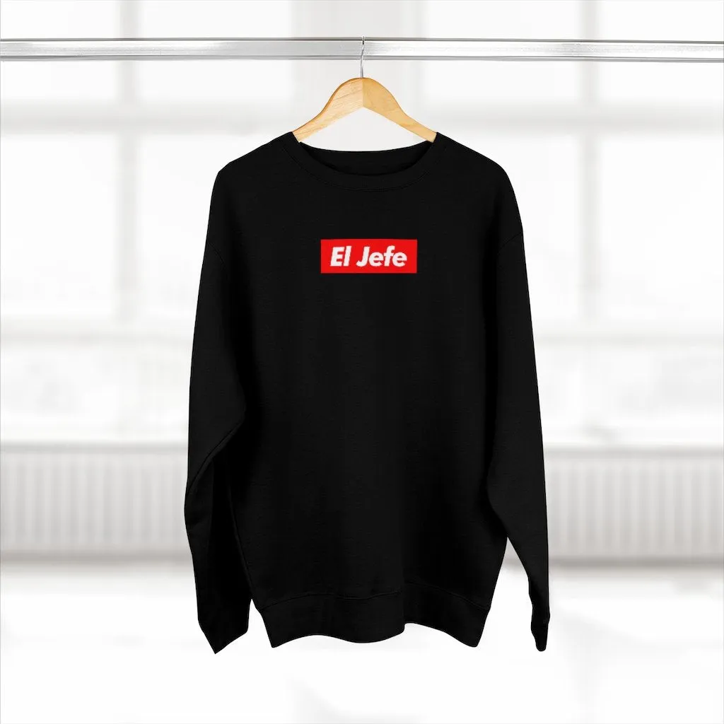 El Jefe as Boss of all Bosses Gangster Sweatshirt - Image 3