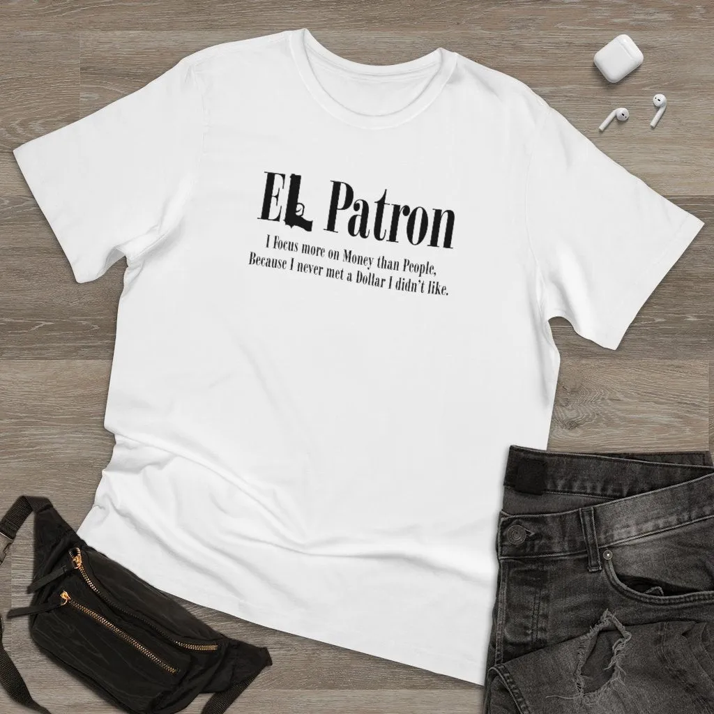 El Patron Don Pablo Colombian Mobster Quote T-shirt - Image 2