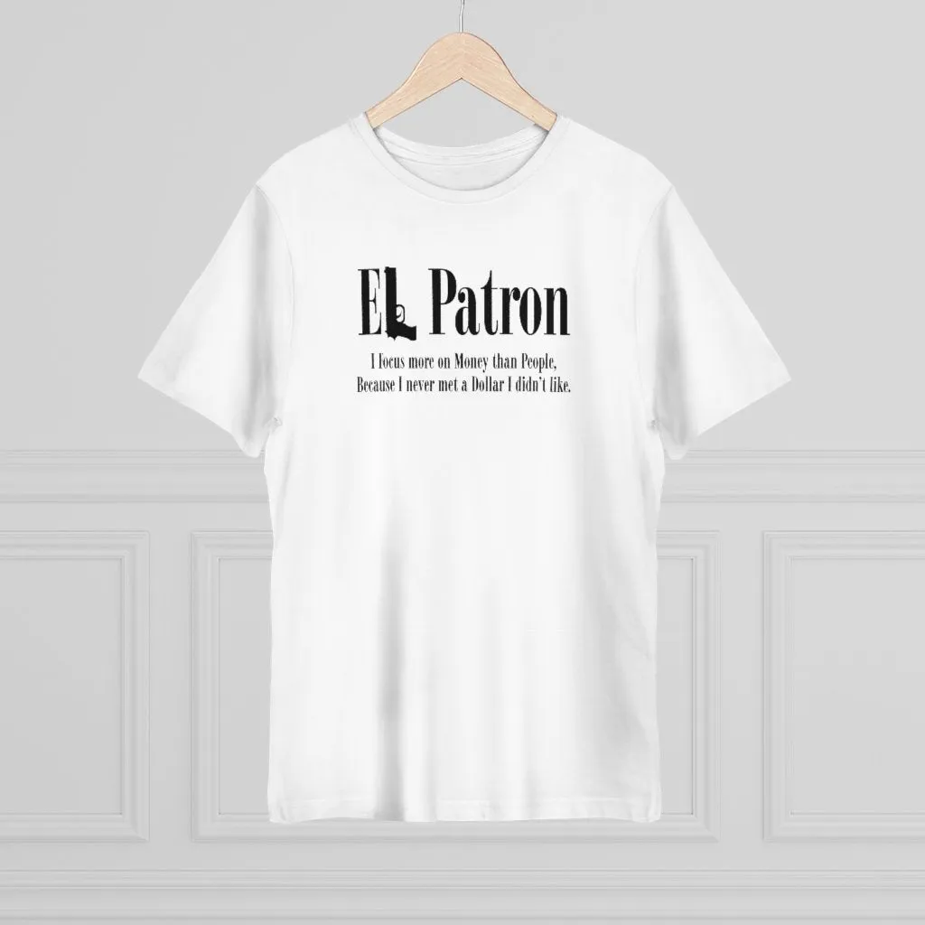 El Patron Don Pablo Colombian Mobster Quote T-shirt - Image 3