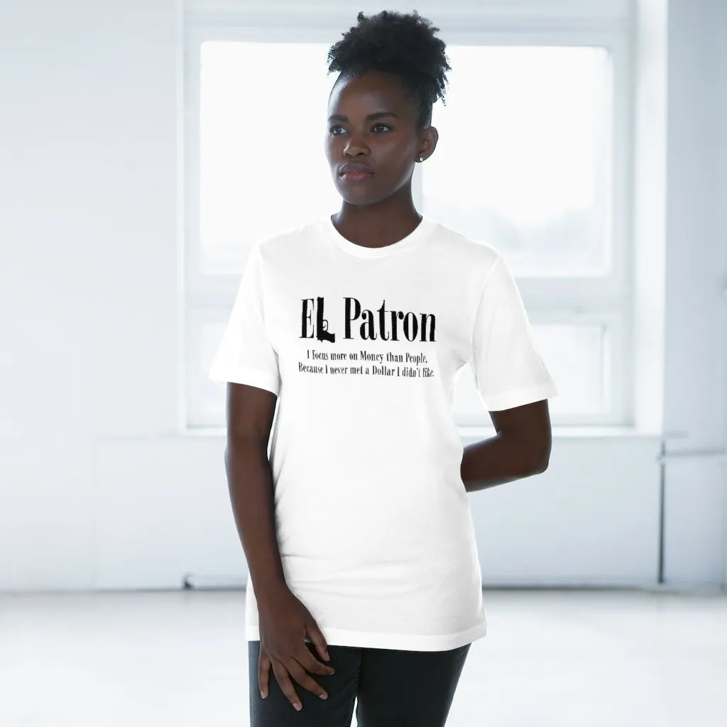 El Patron Don Pablo Colombian Mobster Quote T-shirt - Image 5