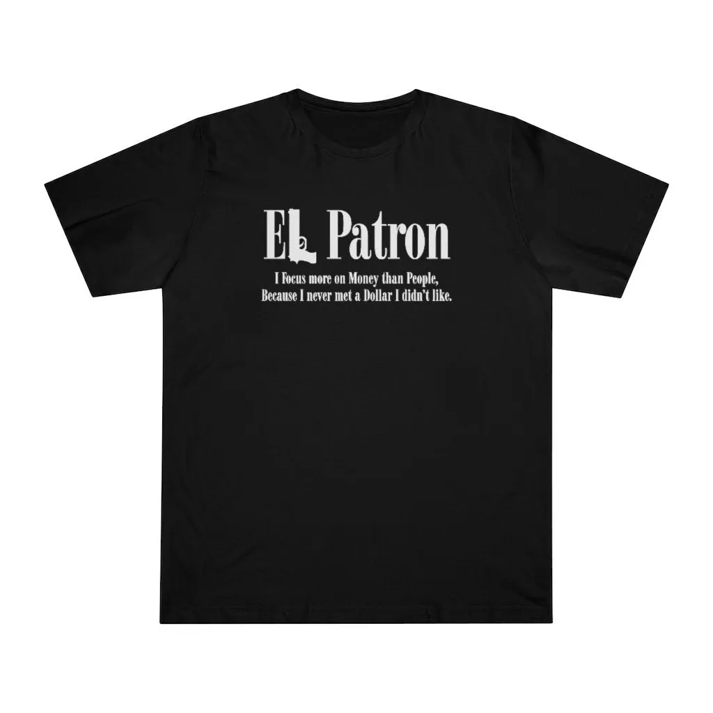 El Patron Don Pablo Colombian Mobster Quote T-shirt - Image 6
