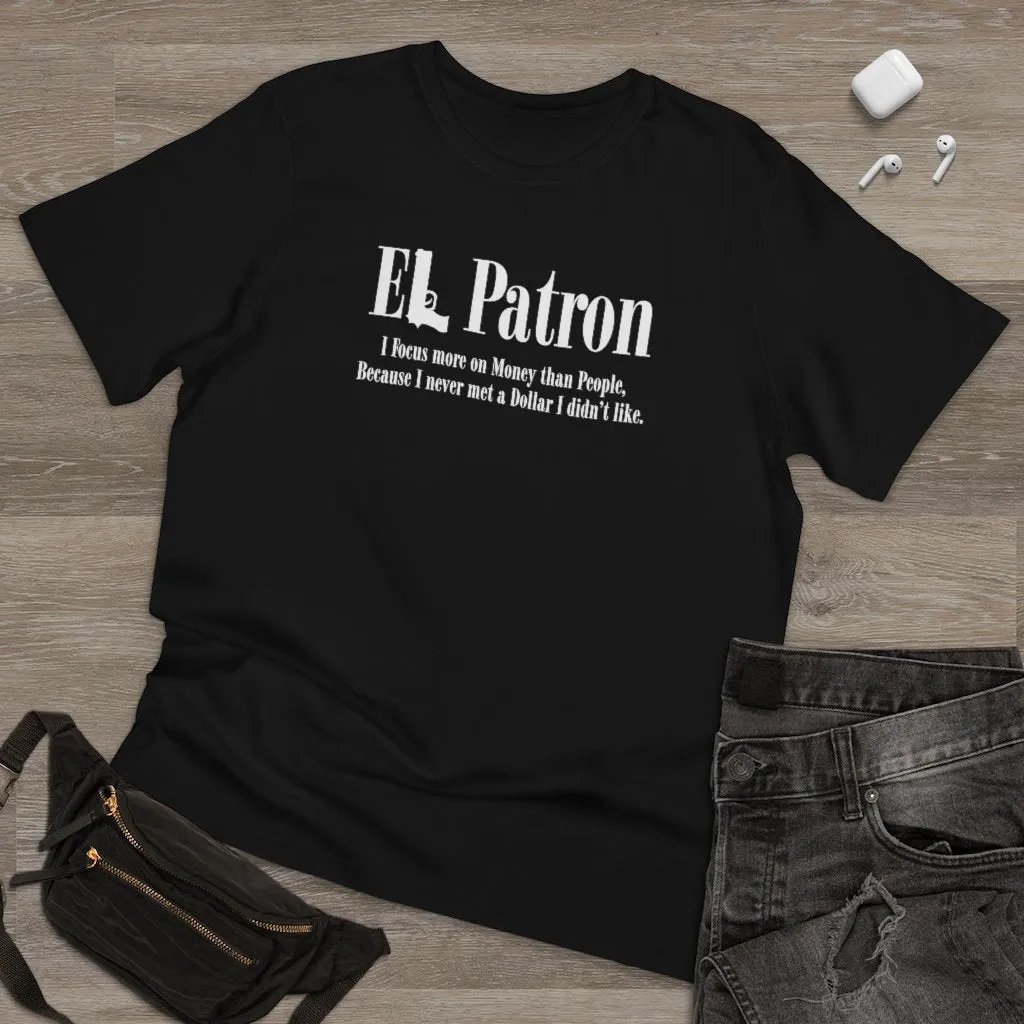 El Patron Don Pablo Colombian Mobster Quote T-shirt - Image 7