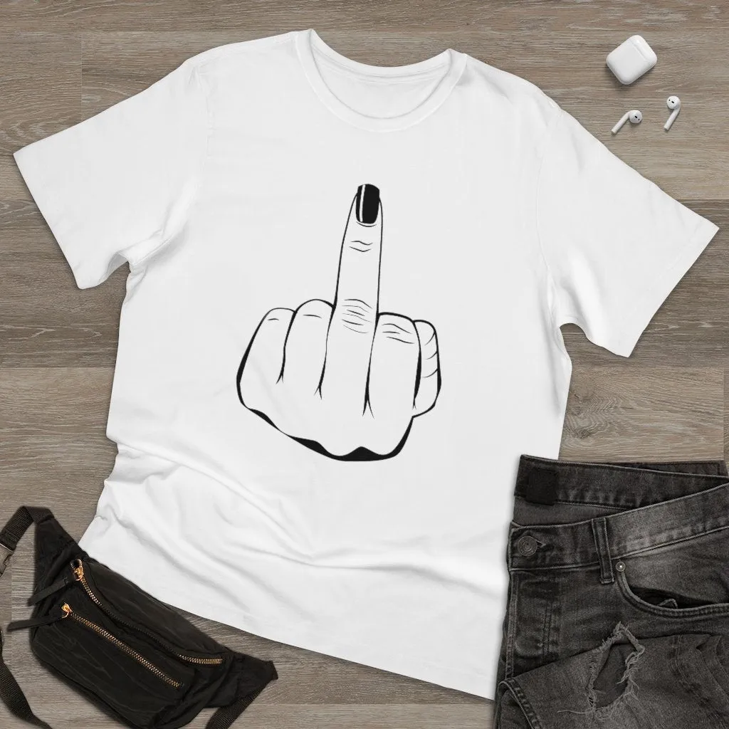 Have a nice day Kiss My Middle Finger T-shirt - Image 7