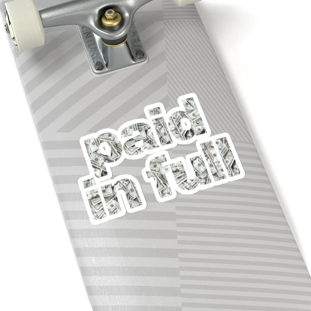 I am Cash Money Boss Paid in Full Mobster Stickers - Image 9