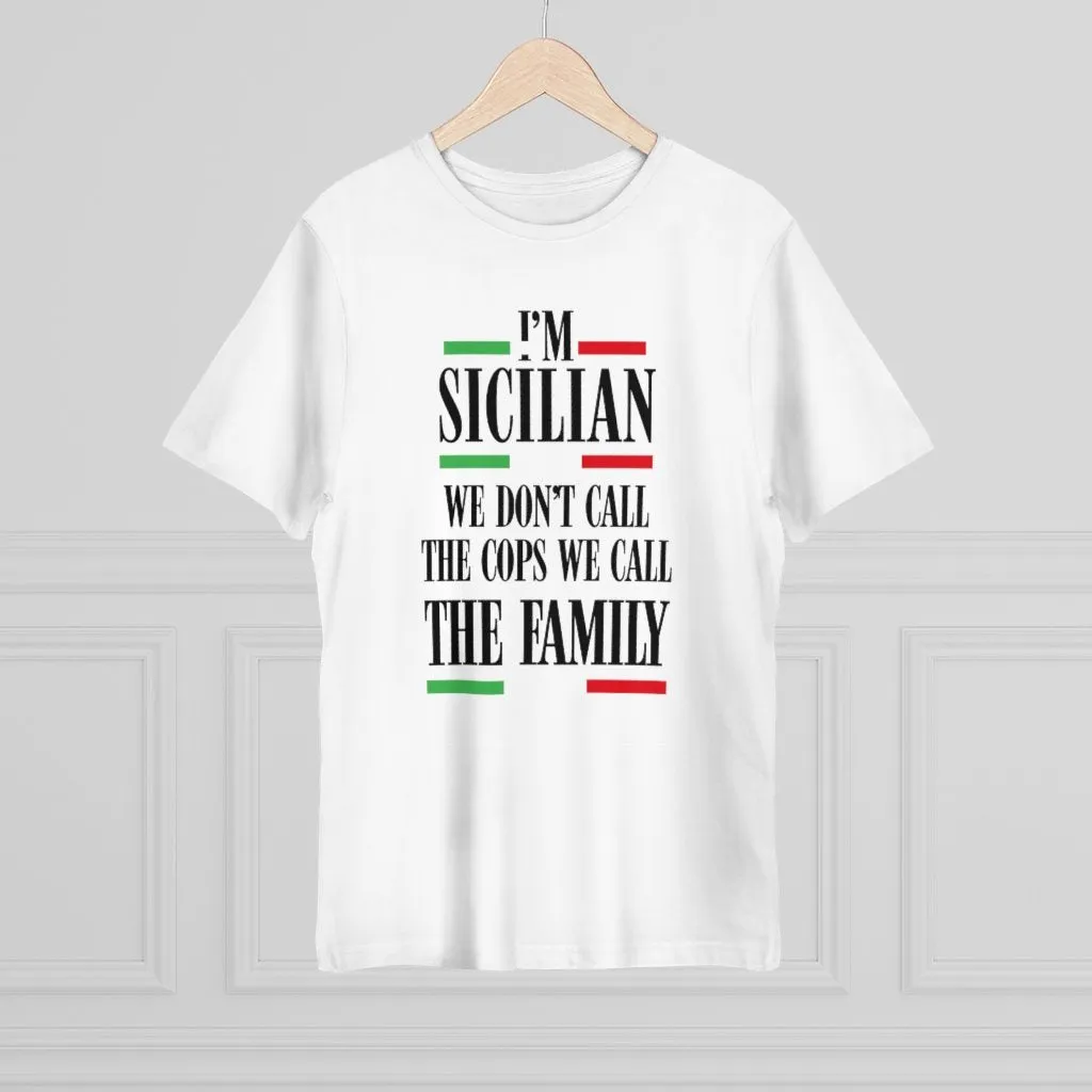 I am Sicilian We Don't Call Cops We Call Family Italian T-shirt - Image 3