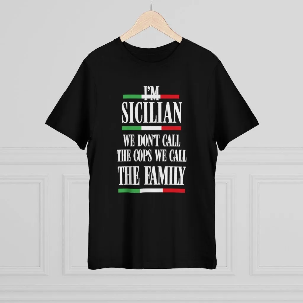 I am Sicilian We Don't Call Cops We Call Family Italian T-shirt - Image 8