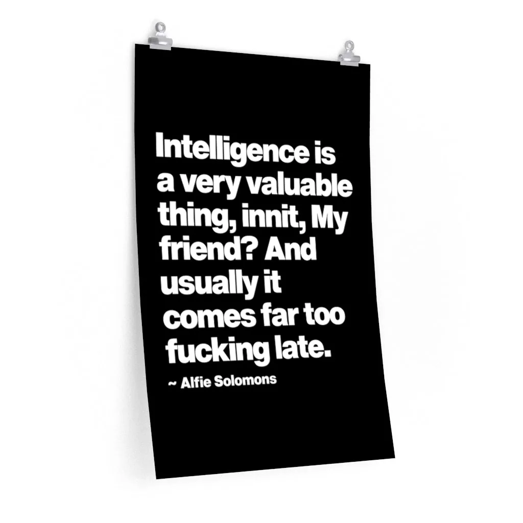 Intelligence is a very valuable thing Quote Birmingham Premium Posters - Image 3