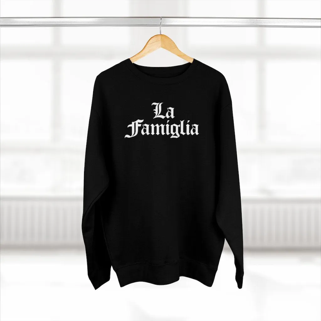 Italian La Famiglia Mob Life Family is everything Sweatshirt - Image 3