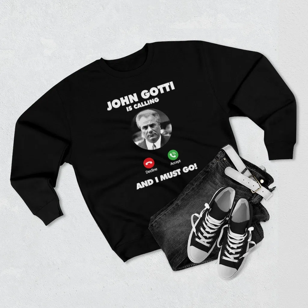 John Gotti The Teflon Don Mobster is Calling Sweatshirt - Image 2
