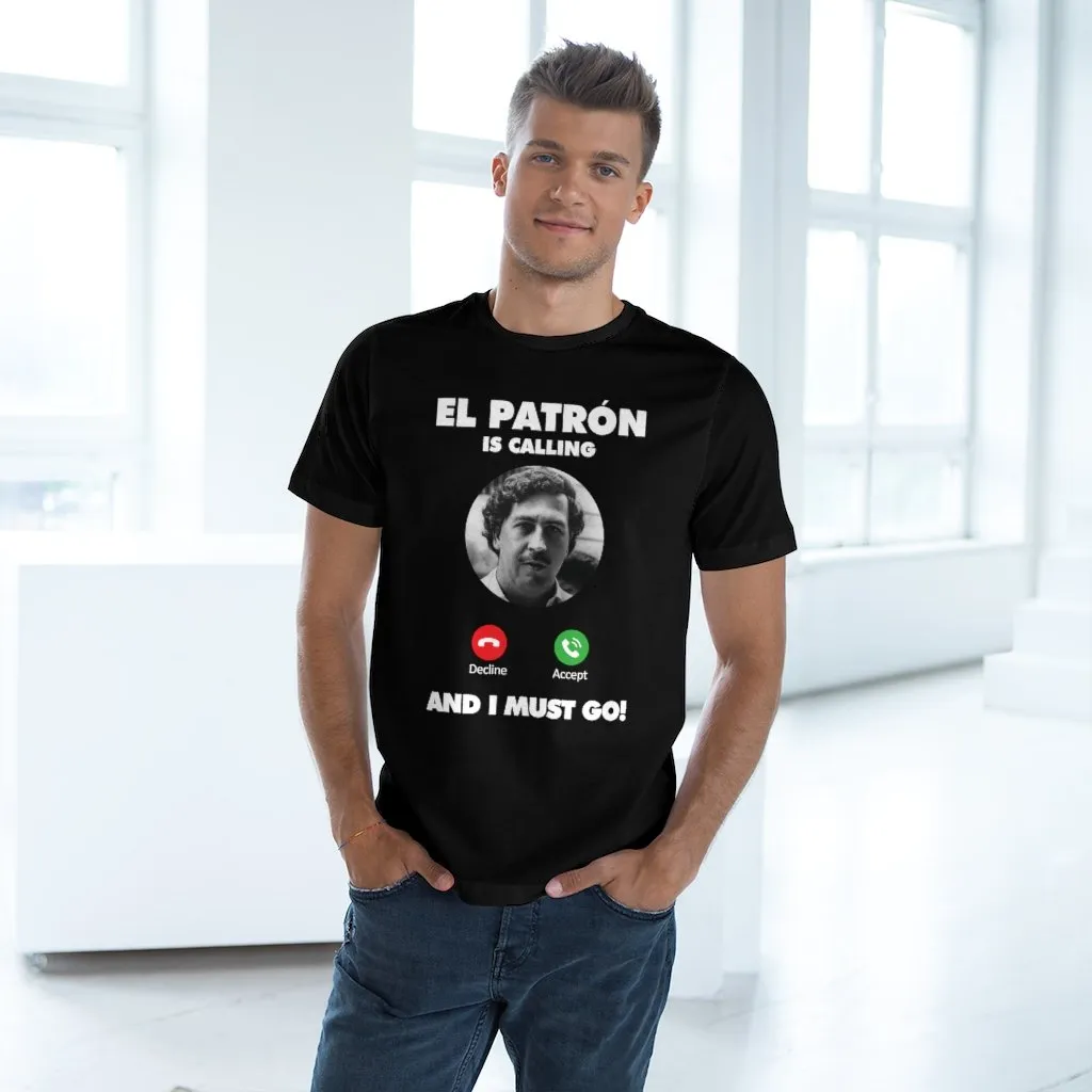 Pablo Escobar is Calling and I Must Go T-shirt - Image 9